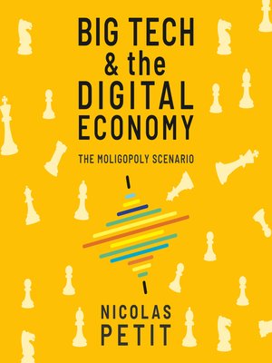 cover image of Big Tech and the Digital Economy